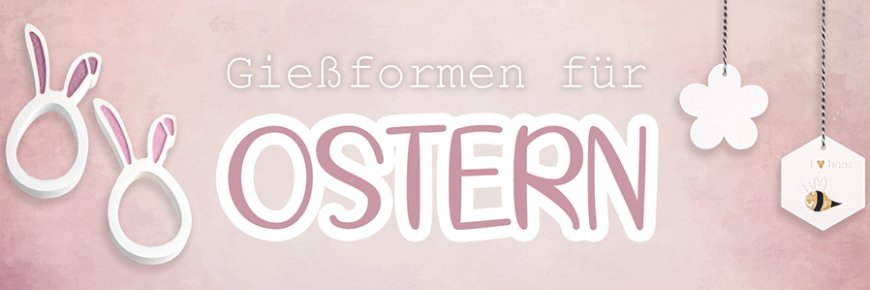 Gießformen für Ostern kaufen
