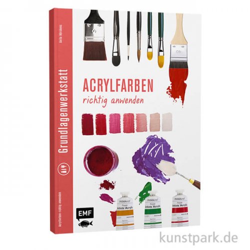 Acrylfarben richtig anwenden, Edition Fischer