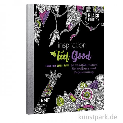 Black Edition: Inspiration Feel Good, 50 Ausmalmotive, Edition Fischer