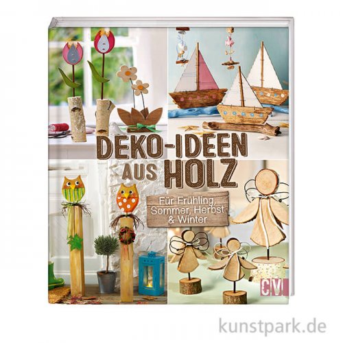 Deko-Ideen aus Holz, Christophorus Verlag