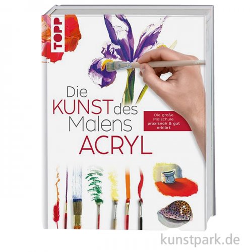 Die Kunst des Malens - Acryl, Topp Verlag