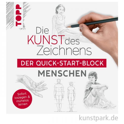 Die Kunst des Zeichnens Menschen. Der Quick-Start-Block, Topp Verlag
