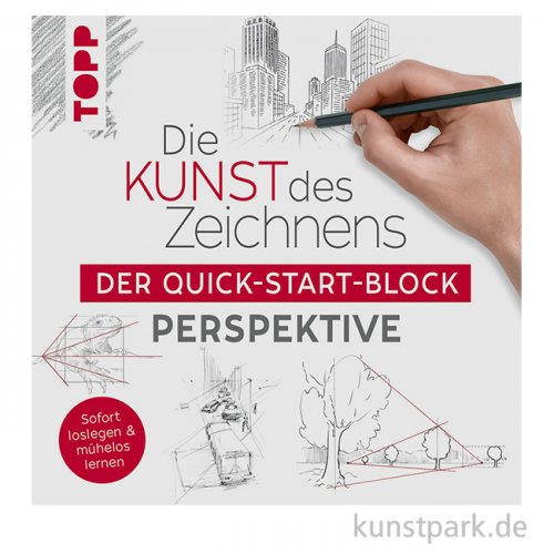 Die Kunst des Zeichnens - Quick-Start-Block Perspektive, Topp Verlag