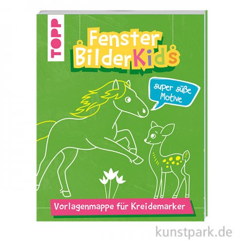 Fensterbilder Kids - super süße Motive, Topp Verlag