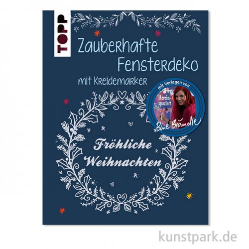 Fensterdeko mit dem Kreidemarker - Fröhliche Weihnachten, Topp Verlag