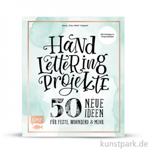 Handlettering Projekte - 50 neue Ideen, Edition Fischer
