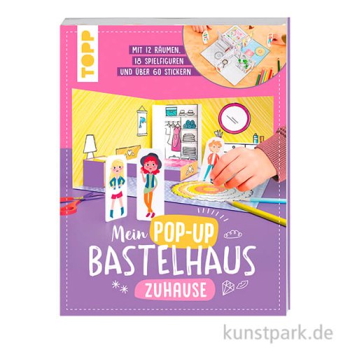 Mein Pop-up Bastelhaus-Zuhause, Topp Verlag
