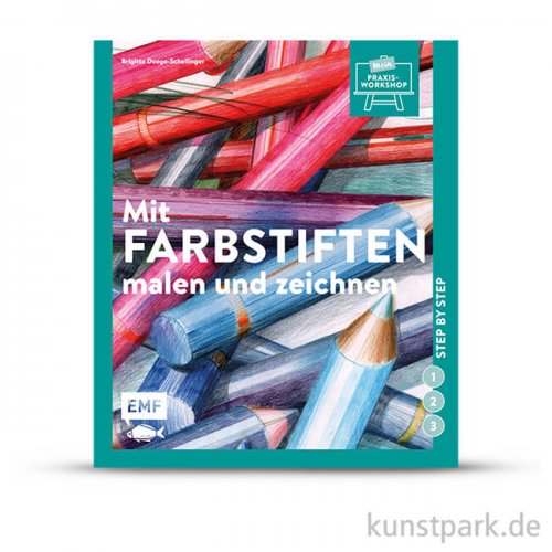 Mit Farbstiften Malen und Zeichnen, Edition Fischer