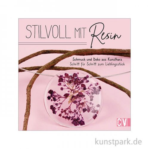 Stilvoll mit Resin, Christophorus Verlag