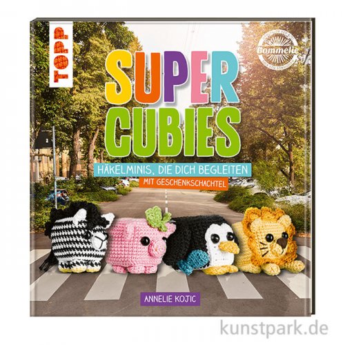 Super Cubies - Häkelminis, die Dich begleiten, Topp Verlag