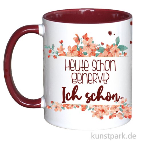 Tasse, Bordeaux, Bedruckt, Design, Heute schon genervt