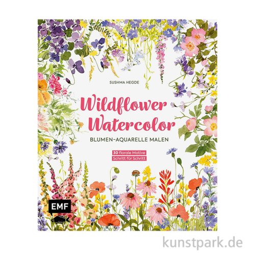 Wildflower Watercolor - Blumen-Aquarelle malen, Edition Fischer
