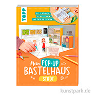 Mein Pop-up Bastelhaus-Stadt, Topp Verlag 