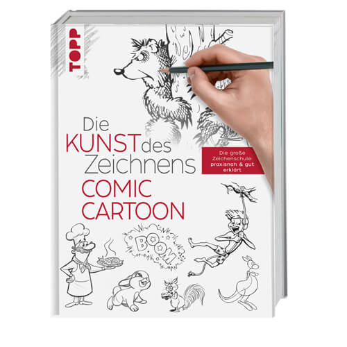 Die Kunst Des Zeichnens Comic Cartoon Topp Verlag